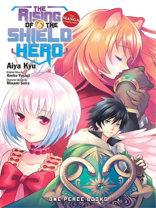 Title details for The Rising of the Shield Hero, Volume 6 by Aneko Yusagi - Available